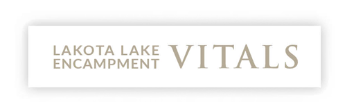 Lakota Lake Encampment: VITALS